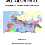 Band XIII der Weltgeschichte
