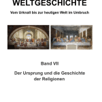 Band VII der Weltgeschichte