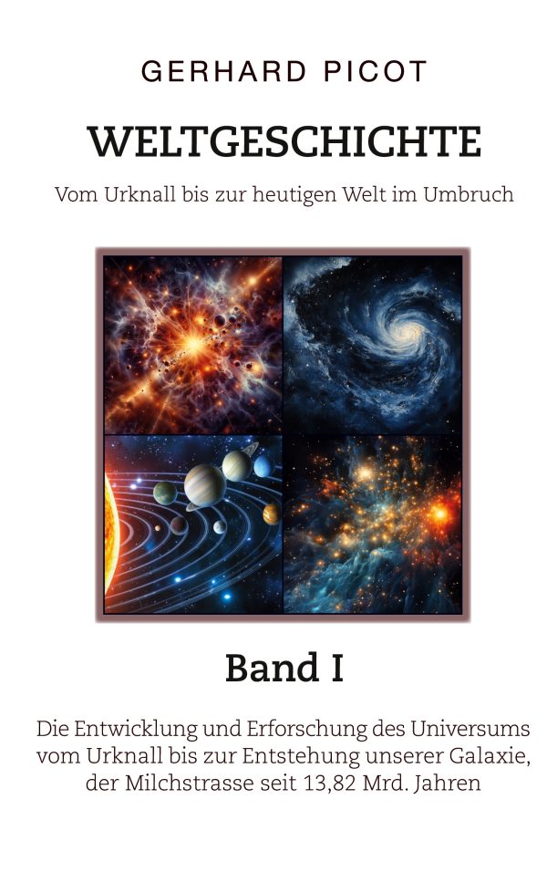 Band I der Weltgeschichte von Prof. Dr. Gerhard Picot
